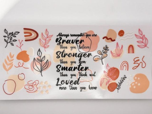 Braver Stronger Smarter Loved - Pinks and Reds